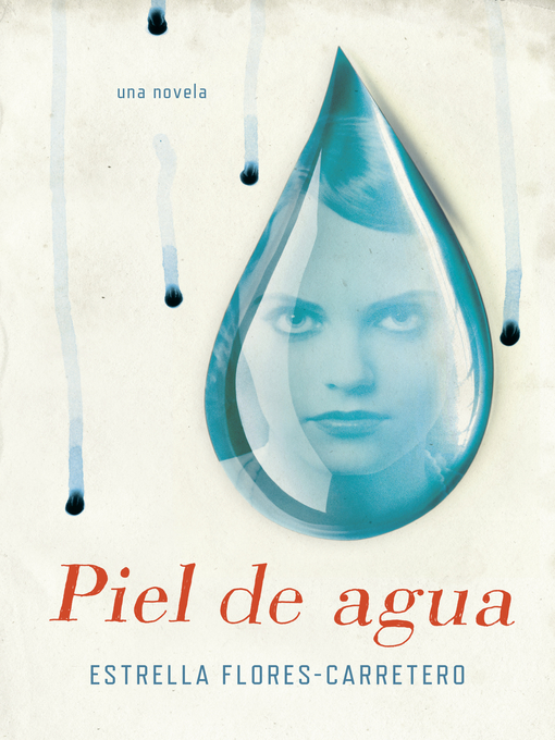 Title details for Piel de agua by Estrella Flores-Carretero - Available